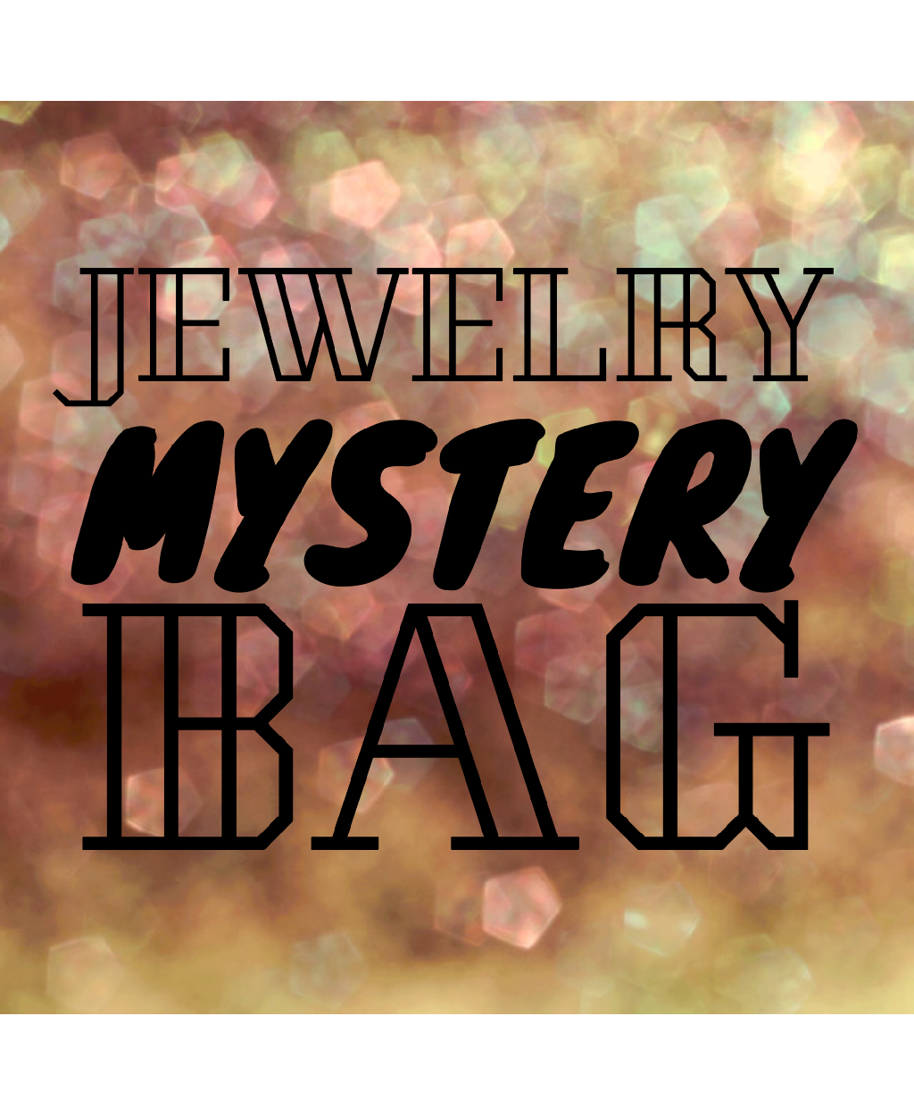 $15 Jewelry Mystery Bags